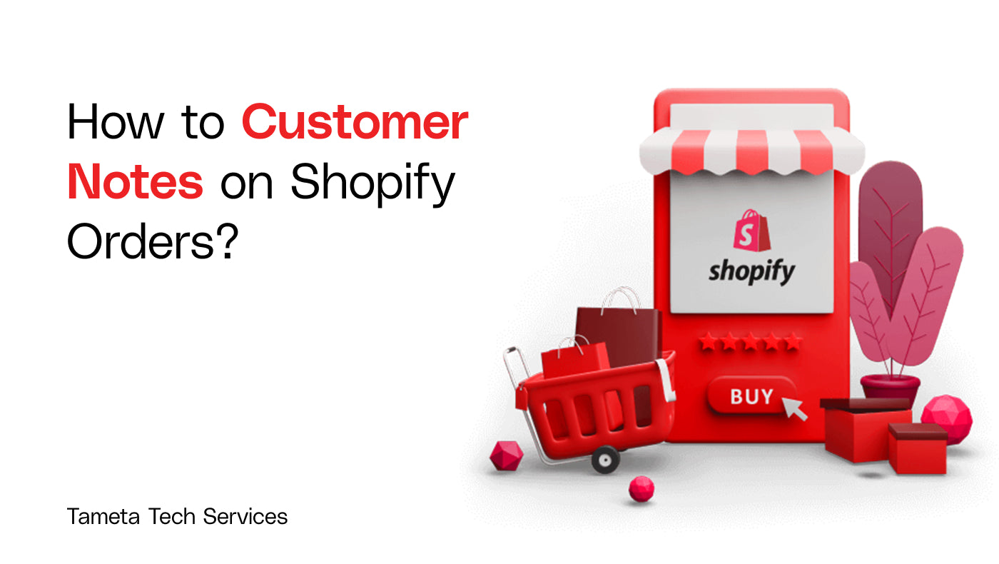 Streamline Communication: Customer Notes on Shopify Orders
